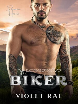 cover image of The Possessive Biker